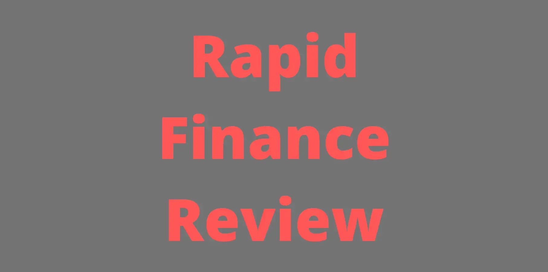 Rapid Finance Review